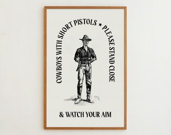 Bathroom Cowboy Art Print Bathroom Wall Decor Guest Bathroom Western Style Poster Mens Room Funny Bathroom Sign Retro Toilet Humor
