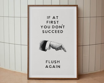 Funny Bathroom Print: Toilet Humor Wall Art (11x17 Inch)