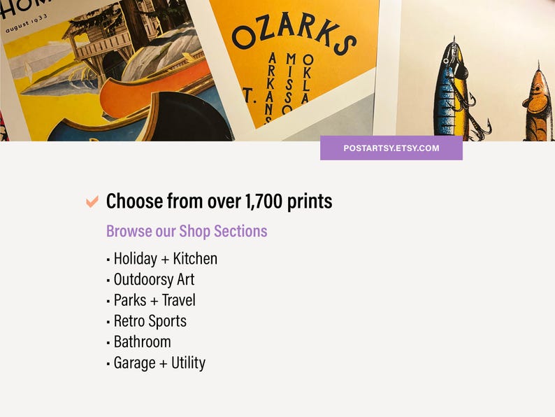 May include: A selection of vintage-style art prints, including a poster with the word "OZARKS" and a fishing lure illustration. The image also features a list of shop sections, such as "Holiday + Kitchen" and "Outdoorsy Art."