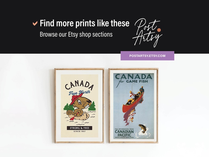 Op de afbeelding: Twee ingelijste reisposters in vintage stijl. De linkerposter toont een cartoonbever met een rode hoed en de tekst "CANADA True North". De rechterposter toont een vissc&egrave;ne met de tekst "CANADA for GAME FISH". De Etsy shopnaam is "Post Arsty".