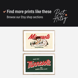 May include: Two framed prints featuring vintage-style designs. The top print displays "Minnesota" in red script with an illustration of a person in a boat. The bottom print reads "Minnesota" with "The North Star State" on a green background.