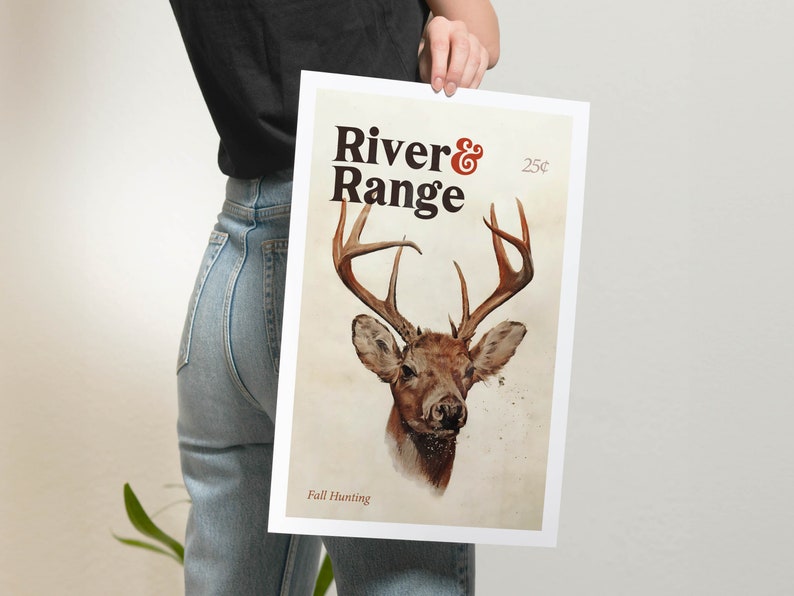 May include: Vintage poster with a brown deer head with antlers, a brown and white background, and the text "River & Range" in brown text with a red ampersand. The text "25c" is in red text in the top right corner. The text "Fall Hunting" is in brown text at the bottom of the poster.