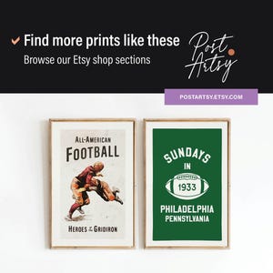 May include: Two framed vintage football prints. The left print features a football player illustration with the text "All-American Football" and "Heroes of Gridiron." The right print has a green background with a football graphic and the text "Sundays in 1933 Philadelphia Pennsylvania."