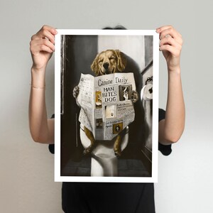 May include: A humorous illustration of a golden retriever dog sitting on a toilet and reading a newspaper titled "Canine Daily" with the headline "Man Bites Dog".