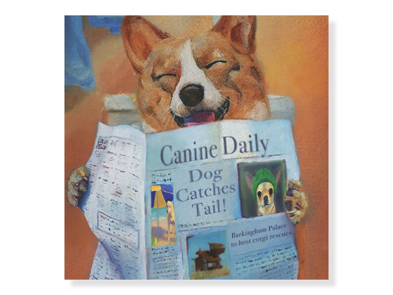 Puede incluir: Una ilustraci&oacute;n de dibujos animados de un perro corgi con una camisa azul, leyendo un peri&oacute;dico titulado "Canine Daily" con el titular "Dog Catches Tail!" El peri&oacute;dico tambi&eacute;n tiene un art&iacute;culo m&aacute;s peque&ntilde;o titulado "Barkingham Palace to host corgi rescue".
