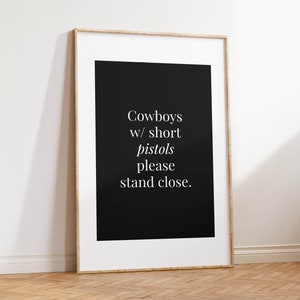 Cowboy Quote Bathroom Art Print Funny Bathroom Wall Decor Guest ...