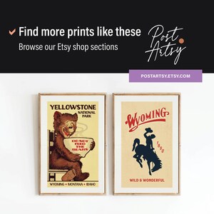 May include: Two framed vintage travel posters. One features a bear with the text "Yellowstone National Park" and "Do Not Feed The Bears." The other poster says "Wyoming" and "Wild & Wonderful."