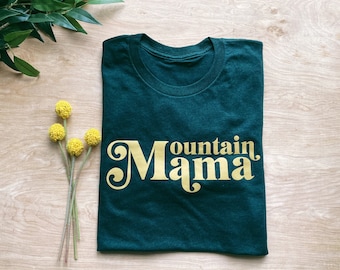 Mountain Mama unisex tee, outdoor t shirt, classic rock, gift for her, west virginia, great outdoors, camp tee, take me home country roads