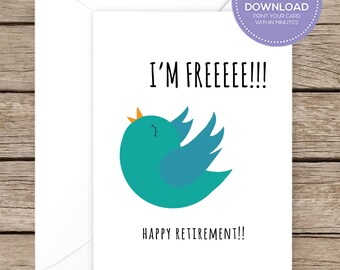 Tarjeta de jubilación divertida, diseño de pájaro "Soy libre" (descarga instantánea)