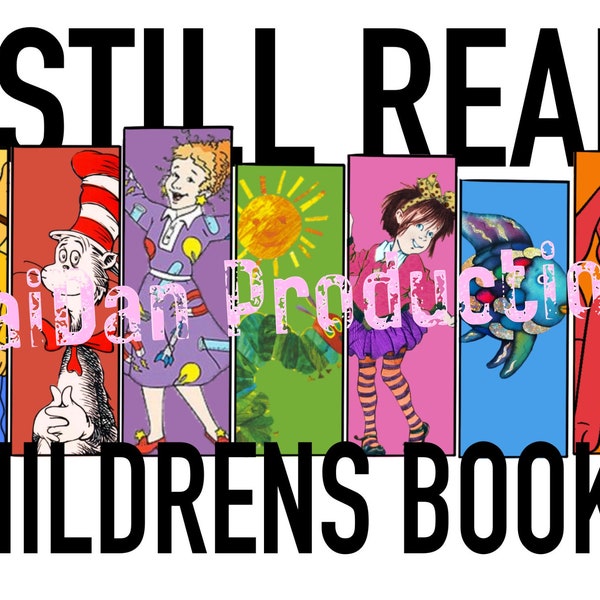 I Still Read Childrens Books Sublimation