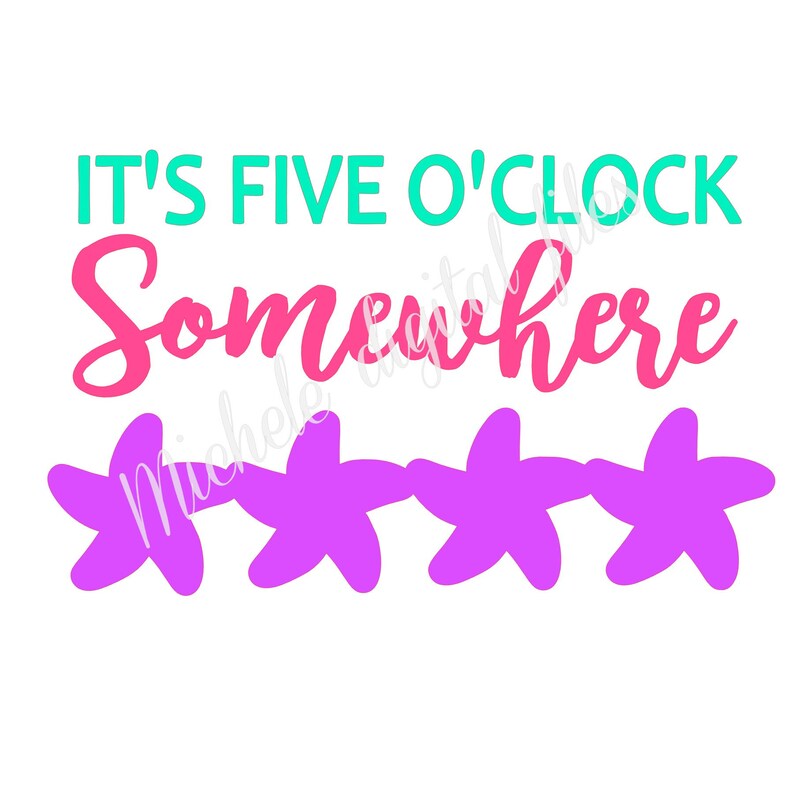 Download Electronics Circuitry Home Hobby It S Five O Clock Somewhere Svg It S 5 O Clock Somewhere It S Five O Clock Somewhere It S Five O Clock Somewhere Studio It S 5 O Clock