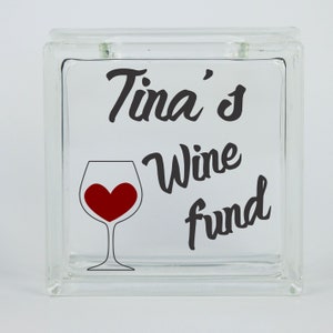 Wine Fund - Gift for Wine Lover - Wine Drinker Gift - Gift for Her - Gift for Mom - Wine Gift - Personalized Bank - Savings Coin Bank