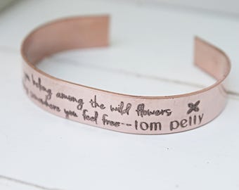 You Belong Among the Wildflowers Copper Cuff Bracelet: Personalized Gift for Her