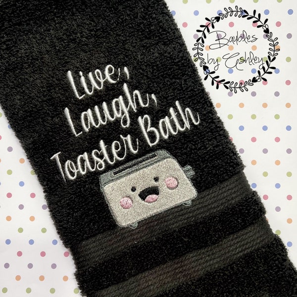 Live Laugh Toaster Bath Bathroom Hand towel | The last bath bomb