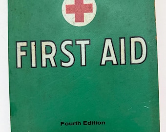 Vintage 1957 American Red Cross First Aid Book Fourth Edition Manual