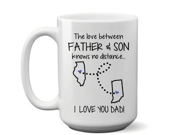 State to State Coffee Mug Father Son Gift - Long Distance Dad Mug - Fathers Day Coffee Mug - Moving Away Gift - Gift for Dad
