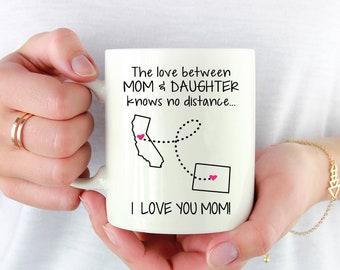 Long Distance Mom Mug, State to State, Mother's Day Gift