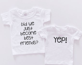 Did We Just Become Best Friends Set - Sibling Pregnancy Announcement Best Friends Shirts - Sibling Set