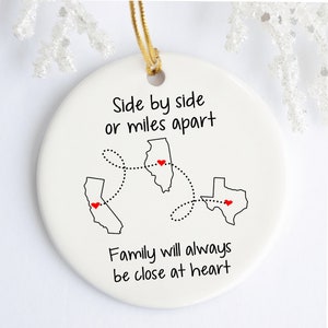 Side by Side or Far Apart Family Will Always Be Close at Heart Ornament, Long Distance Grandparent, Cousin, Friend Gift