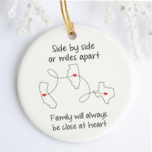 Side by Side or Far Apart Family Will Always Be Close at Heart Ornament, Long Distance Grandparent, Cousin, Friend Gift