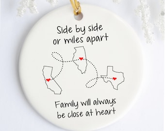 Side by Side or Far Apart Family Will Always Be Close at Heart Ornament, Long Distance Grandparent, Cousin, Friend Gift