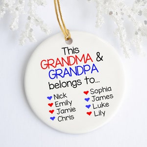 This Grandma & Grandpa Belongs to Ornament - Personalized with Grand kids Names - Nana Papa Grandchildren Christmas Birthday Gift