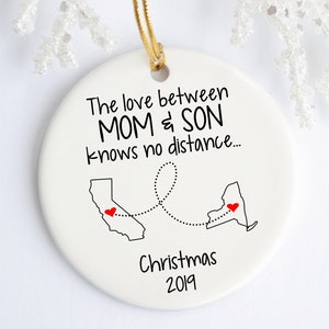 Gift For Mom from Son Long Distance Ornament - Mother Son State to State Going Away Gift - Any Title and states