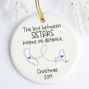 Gift For Sister Long Distance Ornament - Best Friend State to State Going Away Gift - Any Title and states