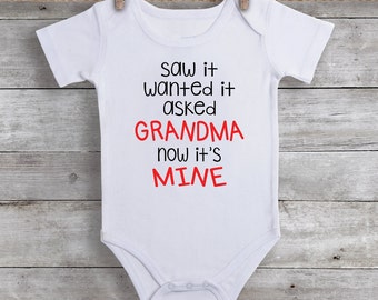 Got It 6mo Thru 7t Baby Kid T-shirt Tee Wanted It Saw It Asked Nana