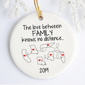 Multiple States Ornament, Love Between Family Knows no Distance, State Ornament