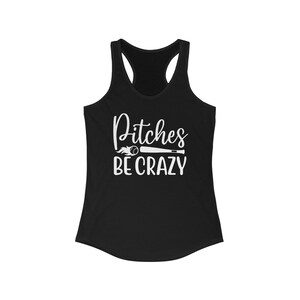 Game Day Baseball Shirt, Pitches Be Crazy Mom Tank
