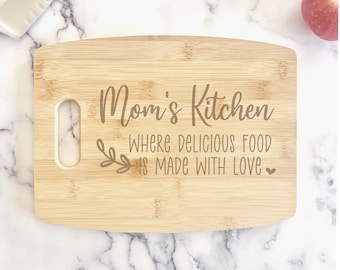 Mom's Kitchen Cutting Board, Gift for Mom, Mother's Day