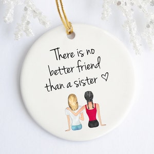 Sister Ornament Personalized - BFF Custom Gift for Christmas Birthday - Tree Ornament