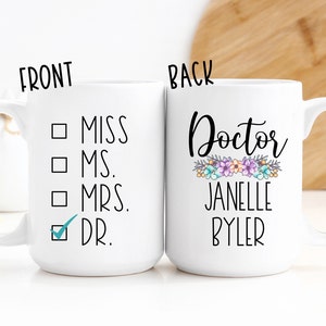 Miss Ms Mrs Dr Mug, Custom Phd Graduation Tumbler, Doctor Graduation Gift, Doctorate Mug