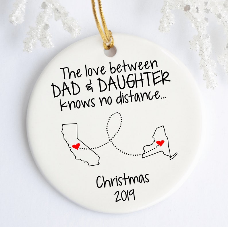 Gift For Dad from Daughter Long Distance Ornament Father Daughter State to State Going Away Gift Any Title and states DAD & DAUGHTER