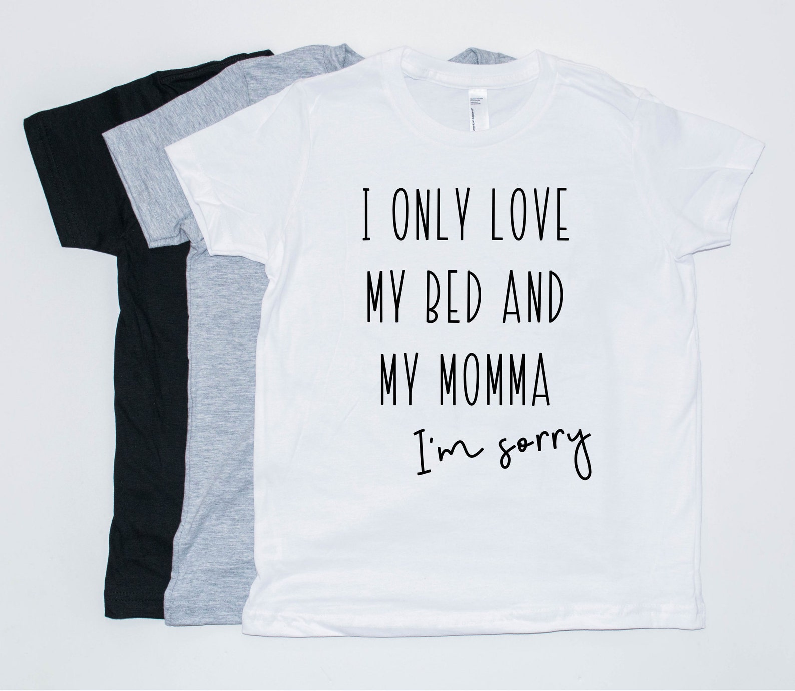 I Only Love My Bed and my Momma, I'm Sorry main image 0