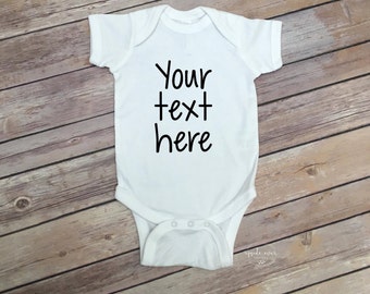 Create Your Own Kleding Unisex kinderkleding Unisex babykleding Bodysuits Custom Body Suit Your Text Here Shirt Custom Onesie Baby Shower Gift Coming Home Outfit Baby Onesies Custom 