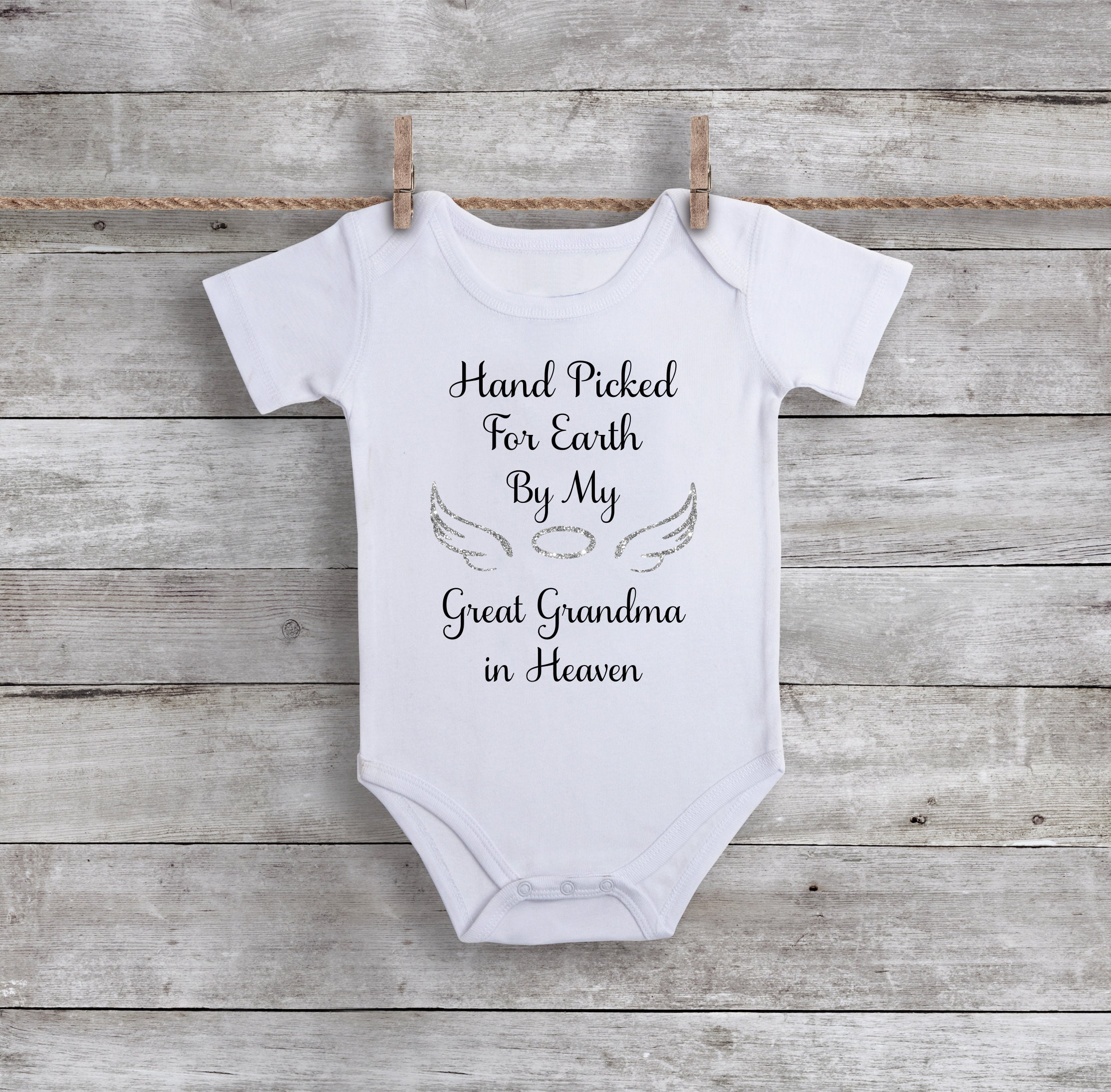 Hand Picked For Earth By My Great Grandma In Heaven Baby Bodysuit - Newborn Short Sleeve Onesie