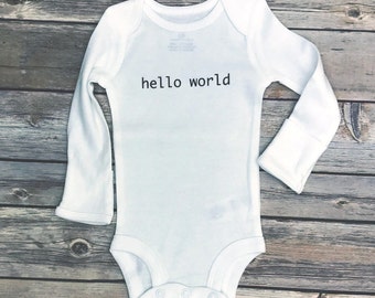 Hello World Bodysuit - Newborn Outfit - New baby Gift - Baby Shower Gift - Photo Prop Ideas