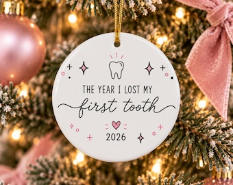 Pink Tooth Fiary Gift Ornament The Year I Lost My First Tooth, Tooth Fairy Gift for Kids, First Lost Tooth Keepsake, Christmas Ornament