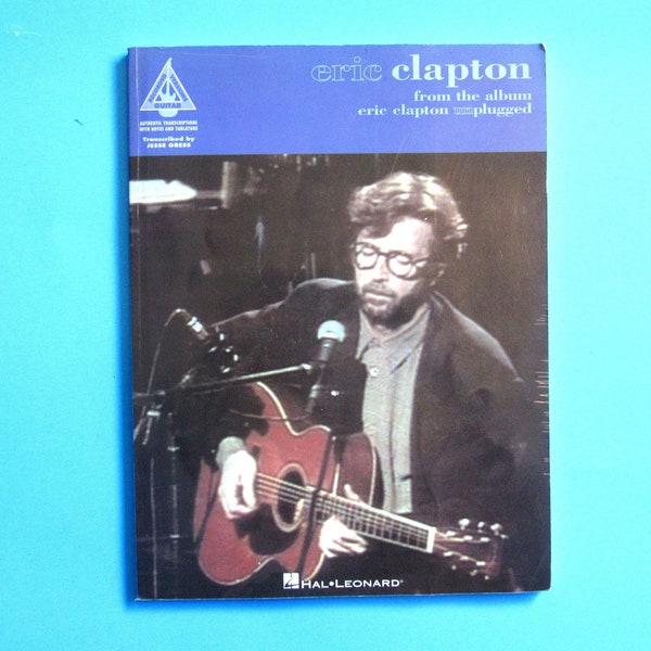 Guitar Music Book "Eric Clapton Unplugged" Includes Tears in Heaven and Layla Words and Music