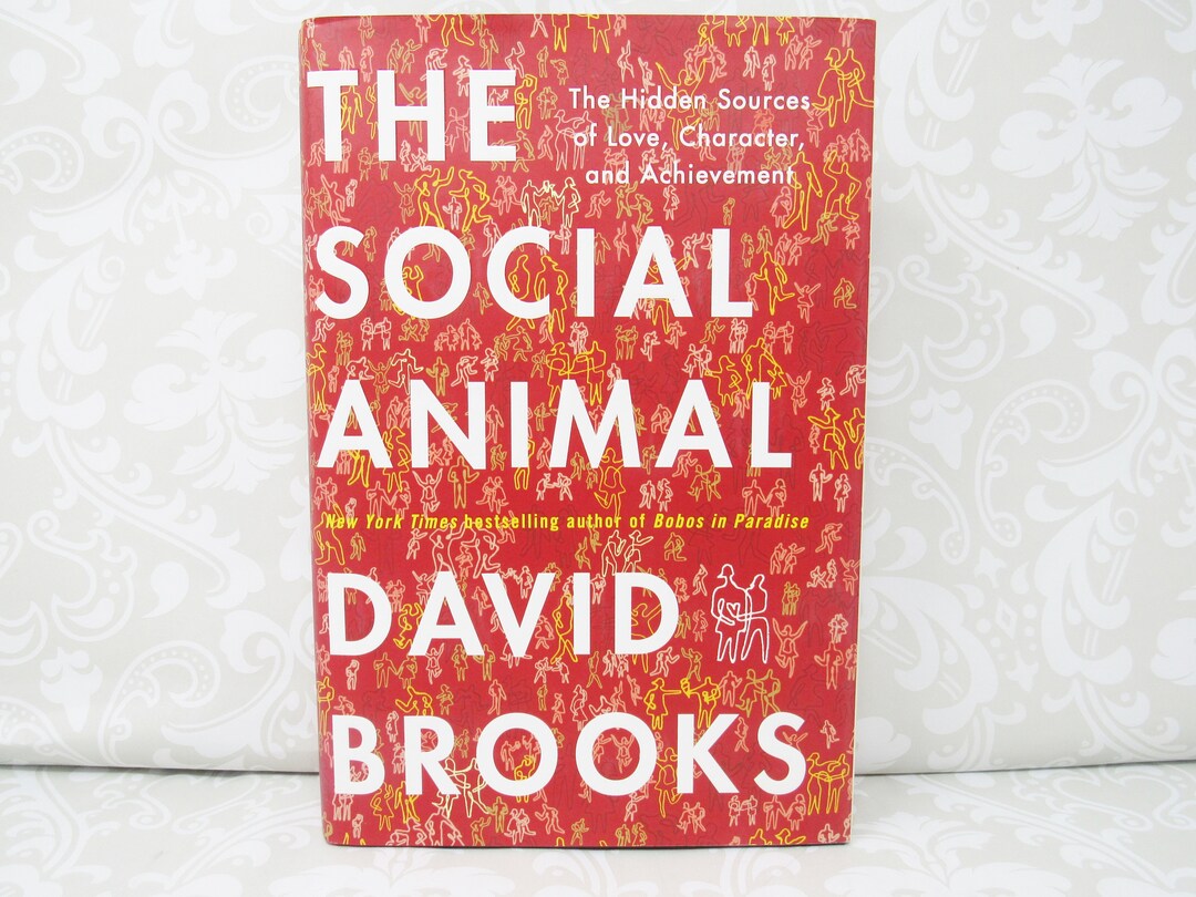 David Brooks the Social Animal the Hidden Sources - Etsy