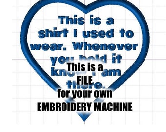Embroidery file for Memory Pillow Patch for Shirt, Bear, Quilt or Pillow .This is a shirt I used to wear...Heart Block