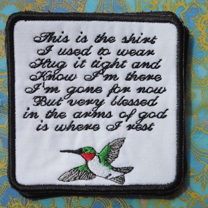 Hummingbird Memory Pillow Patch for Shirt, Bear, Quilt, Pillow can be customized, sew on or iron on.This is the shirt...
