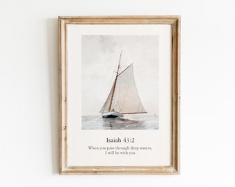 Isaiah 43:2 I Will Be With You, Bible Verse Wall Art, Christian Poster, Religious Housewarming Gift, Scripture Vintage Ship Wall Art