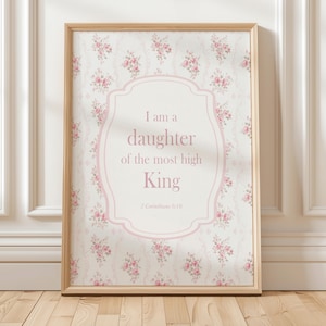Vintage Christian Nursery Decor, I am a Daughter of the Most High King Wall Art, 2 Corinthians 6:18 Print, Pink Girl Nursery Wall Art Decor