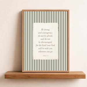 Be Strong and Courageous Scripture Print, Christian Nursery Wall Art, Joshua 1:9, Green Nursery Decor, Boys Room Bible Poster
