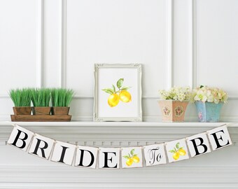 Lemon Bridal Shower Banner, Bridal Shower decoration, Bride to Be Banner, Summer Bridal Shower, Bachelorette Banner, LMT