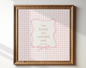 Christian Girl Nursery Print, I am Fearfully and Wonderfully Made, Psalm 139, Pink Gingham Bible Wall Art, Scripture Print, Digital Download