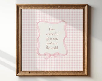 Pink Gingham Nursery Print, How Wonderful Life Wall Art, Baby Girl Room Decor, Digital Download